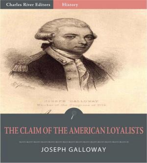 Cover of the book The Claim of the American Loyalists by William Michael Rossetti