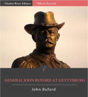 Cover of the book Official Records of the Union and Confederate Armies: General John Bufords Reports of the Battle of Gettysburg by Anna Botsford Comstock