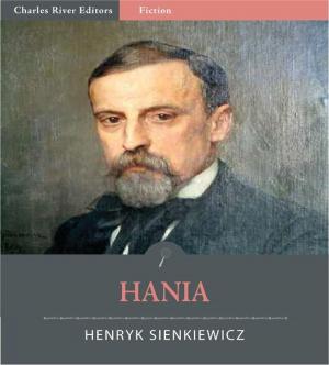 Cover of the book Hania (Illustrated Edition) by Joseph E. Johnston
