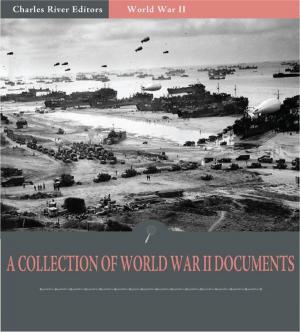 Cover of the book A Collection of World War II Documents (Illustrated Edition) by Captain John Whidden