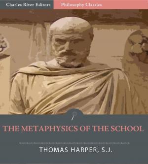 Cover of the book The Metaphysics of the School: All Volumes by Sinclair Lewis