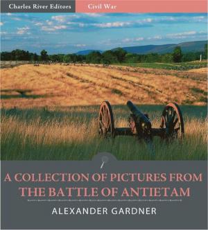 Cover of the book A Collection of Pictures from the Battle of Antietam by Robert Louis Stevenson