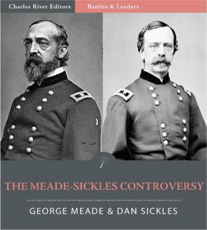 Cover of the book Battles & Leaders of the Civil War: The Meade - Sickles Controversy (Illustrated Edition) by H.P. Lovecraft and Zealia Bishop