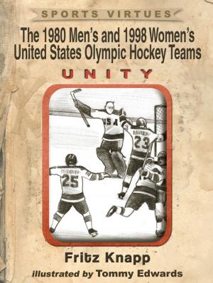 Cover of the book The 1980 Men's and 1998 Women's United States Olympic Hockey Teams by Alicia Danielle Voss-Guillén