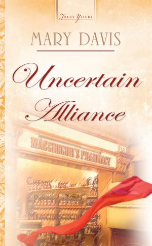 Cover of the book Uncertain Alliance by Karen S Hayse
