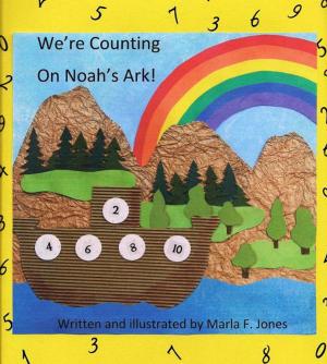 Cover of the book We're Counting on Noah's Ark! by Rachel Evans-Kerrigan and Melanie Blanch, Melanie Blanch