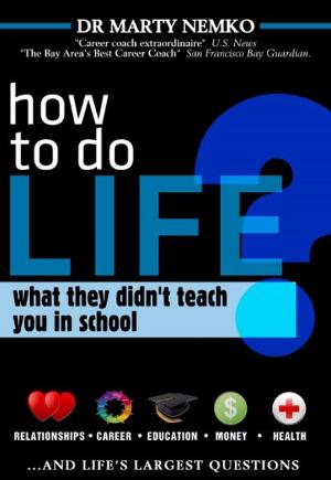Cover of the book How to Do Life by Dan Foster