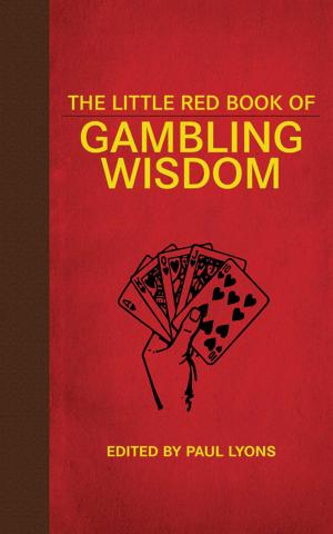 Cover of the book The Little Red Book of Gambling Wisdom by Diana Fransis
