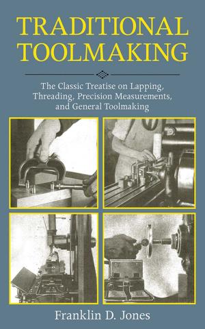 Cover of the book Traditional Toolmaking by Mark Lynch