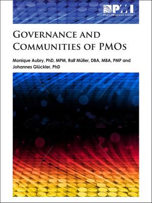 Cover of the book Governance and Communities of PMOs by Chantal Savelsbergh, BSc, MSc, C.Eng, Peter Storm, PhD