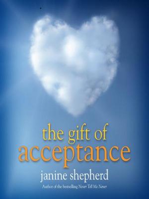 Cover of the book The Gift of Acceptance by Amanda Keller
