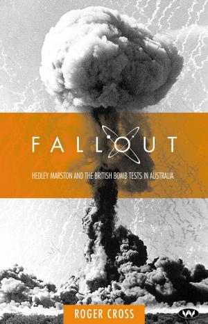 Cover of the book Fallout by Robert Foster, Amanda Nettelbeck