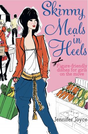 Book cover of Skinny Meals in Heels