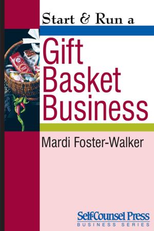 Cover of the book Start & Run a Gift Basket Business by Daniel Shehori, Steven Shehori