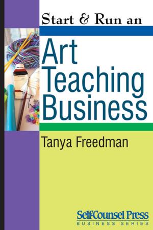 Cover of the book Start & Run an Art Teaching Business by Sarah White, Kevin Pegg