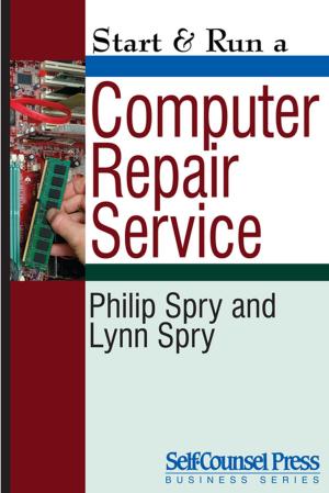 Cover of the book Start & Run a Computer Repair Service by Penelope Sky