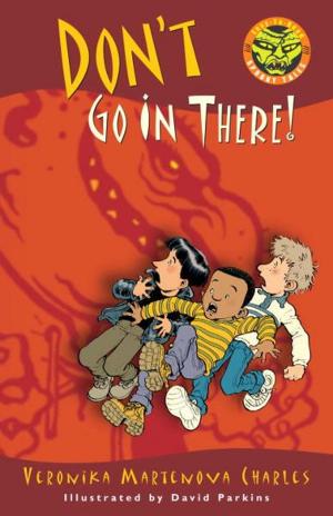 Cover of the book Don't Go In There! by Zachary Hyman
