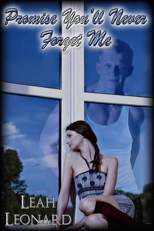 Cover of the book Promise You'll Never Forget Me by Caitlin Ricci, A.J. Marcus