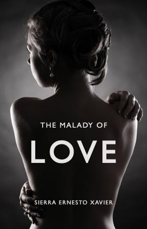 Cover of the book The Malady of Love by Anthony Carragher