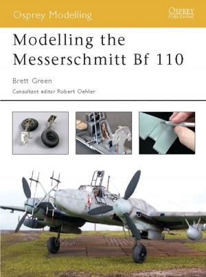 Cover of the book Modelling the Messerschmitt Bf 110 by Peter Holden, Geoffrey Abbott