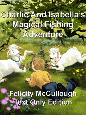 Cover of Charlie And Isabella’s Magical Fishing Adventure