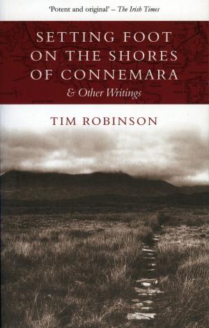 Cover of the book Setting Foot on the Shores of Connemara by Donnchadh Ã“ CorrÃ¡in, Fidelma Maguire