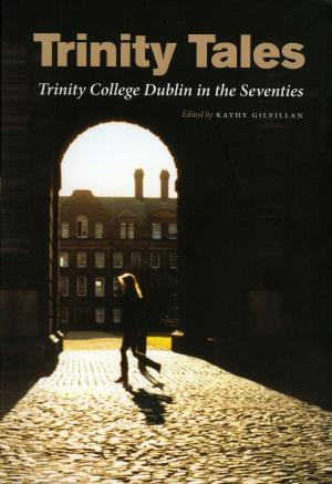 Cover of the book Trinity Tales by John Moriarty