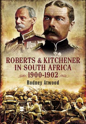 Cover of the book Roberts and Kitchener in South Africa by Bob Carruthers