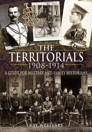 Cover of the book The Territorials 1908-1914 by Simon Stephens, Nick Ball