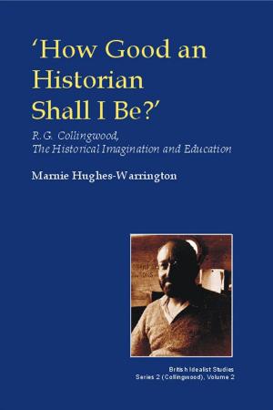 Cover of the book How Good an Historian Shall I Be? by Peter Birch