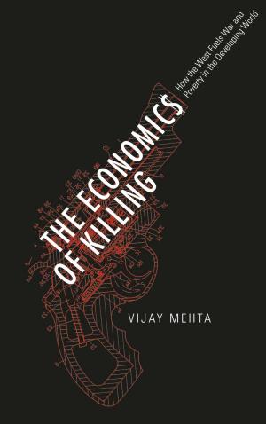 Cover of the book The Economics of Killing by Robin Yassin-Kassab, Leila Al-Shami