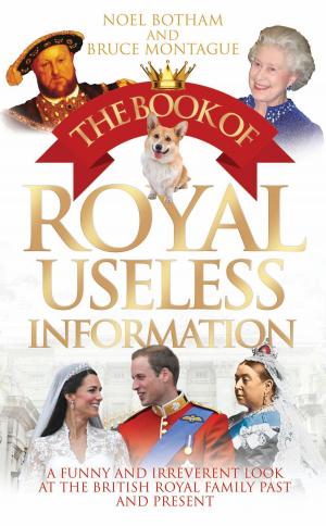Cover of the book The Book of Royal Useless Information by Christo Brand, Barbara Jones