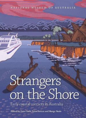 Cover of Strangers on the Shore: Early Coastal Contact in Australia