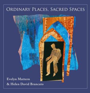 Book cover of ORDINARY PLACES, SACRED SPACES