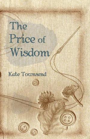 Book cover of The Price of Wisdom