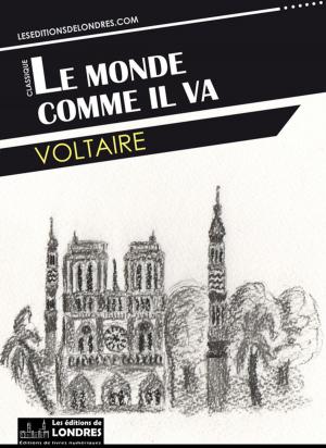 Cover of the book Le monde comme il va by Maurice Leblanc
