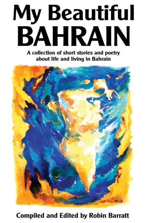 bigCover of the book My Beautiful Bahrain by 