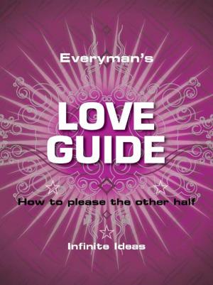 Book cover of Everyman's love guide