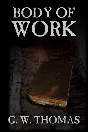 Cover of the book Body of Work by J. R. Calvo
