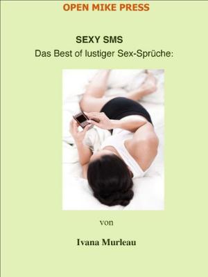 Book cover of SEXY SMS :  Das Best of lustiger Sex-Sprüche: