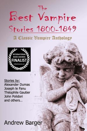 Book cover of The Best Vampire Stories 1800-1849: A Classic Vampire Anthology