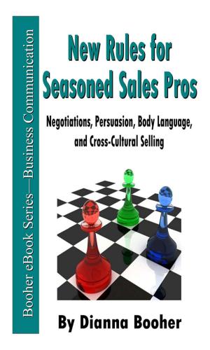 Cover of the book New Rules for Seasoned Sales Pros by Dianna Booher