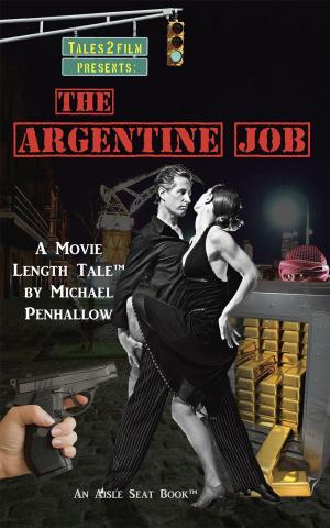 Cover of the book The Argentine Job by M.L. Sawyer