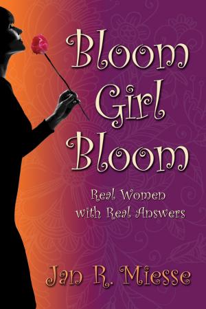 Book cover of Bloom Girl Bloom