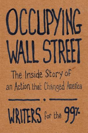 Cover of the book Occupying Wall Street by Emma Tennant, Hilary Bailey