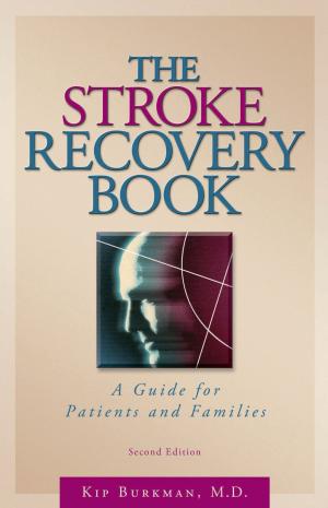 bigCover of the book The Stroke Recovery Book by 