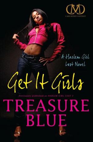 Cover of the book Get It Girls by Herban Legend