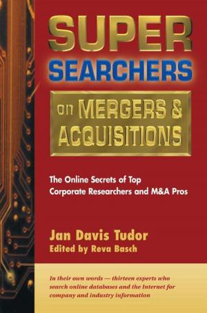 Cover of the book Super Searchers on Mergers & Acquisitions by Noel Nguessan