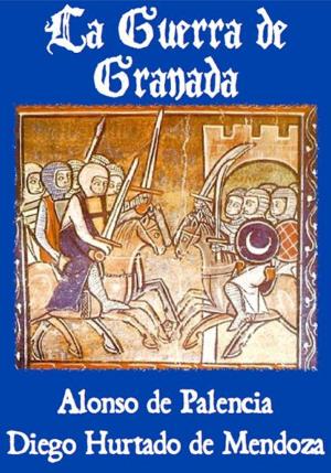 Cover of the book Guerra de Granada by Jessica Knauss