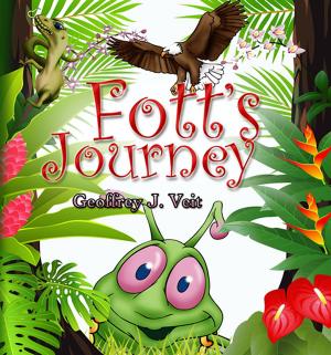 Cover of the book Fott's Journey by Greg Thain, Alexandra Skey